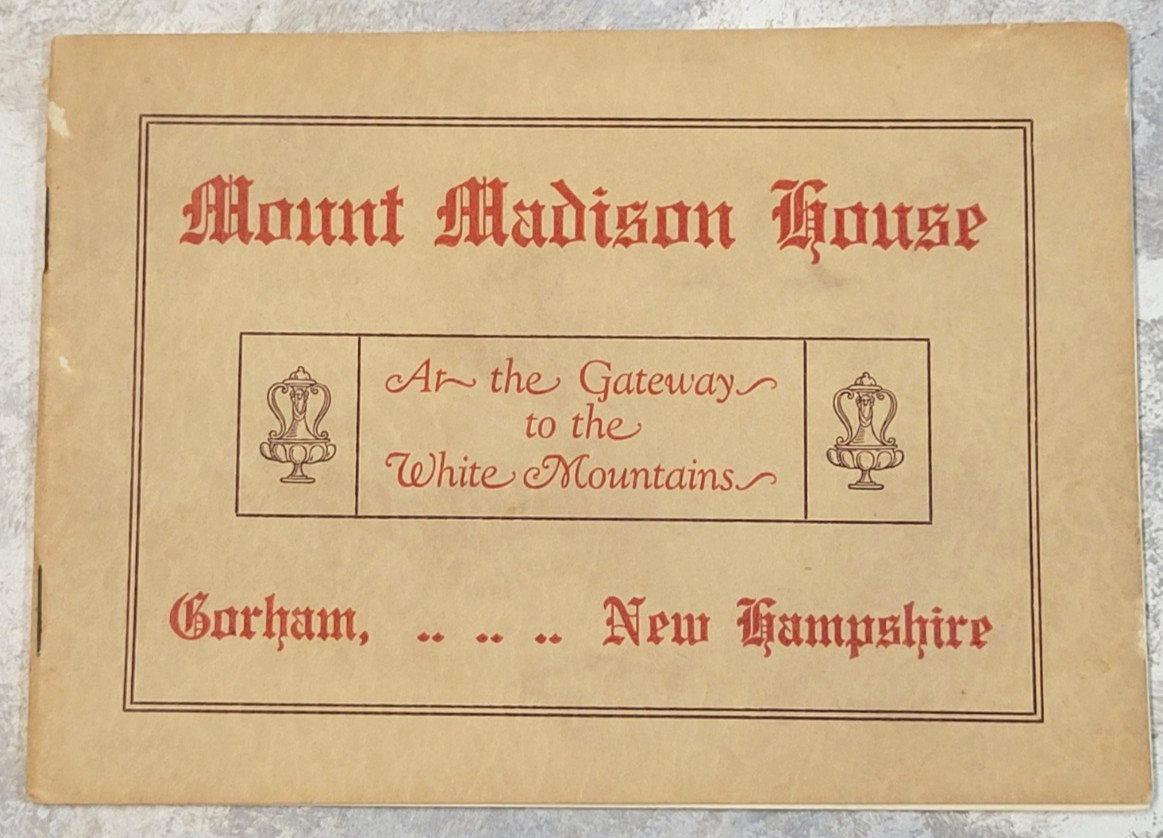 New Hampshire Vintage Mount Madison House Photo Brochure Gorham White Mountains