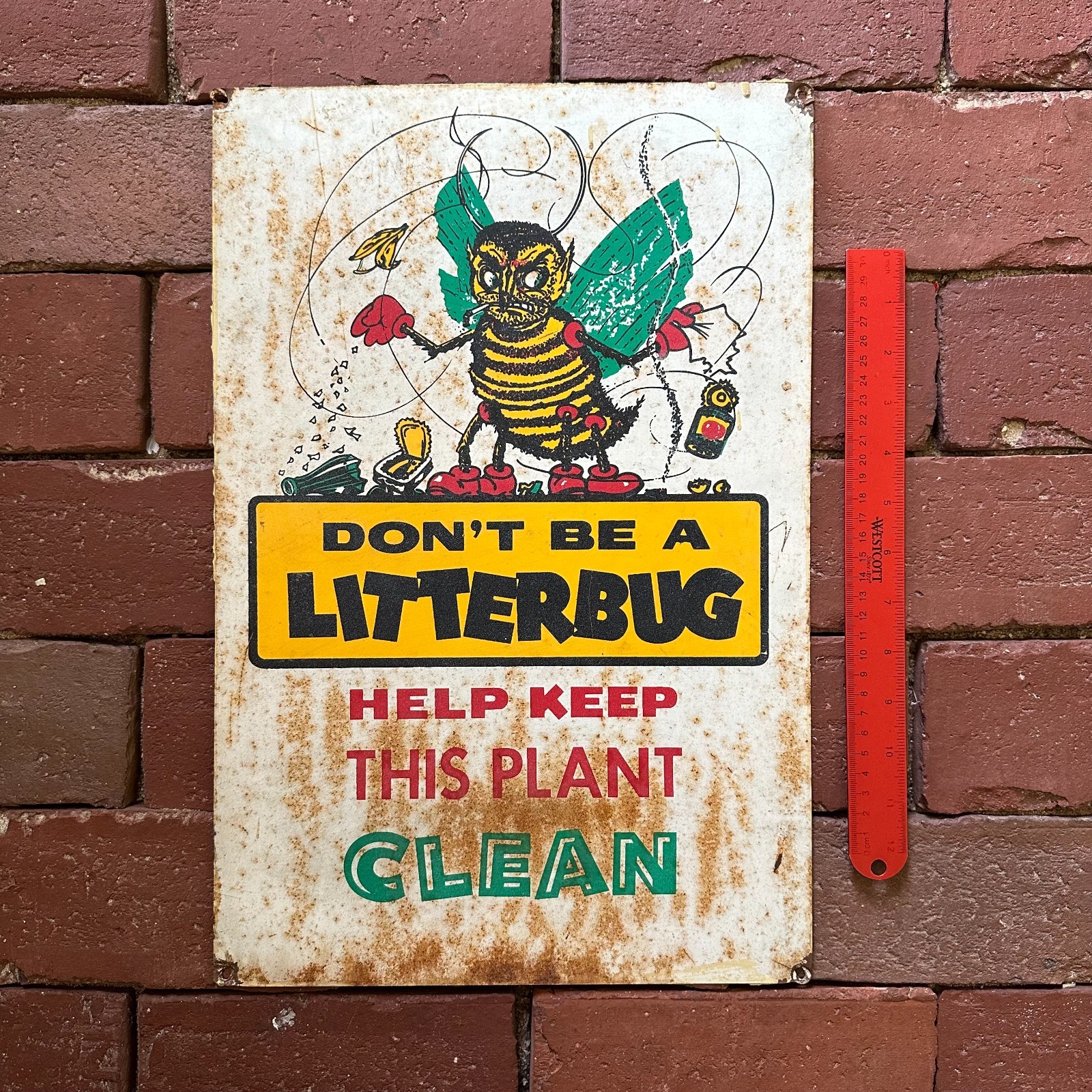 VTG 1960s Don\'t Be a Litterbug Industrial Plant Original Metal Advertising Sign
