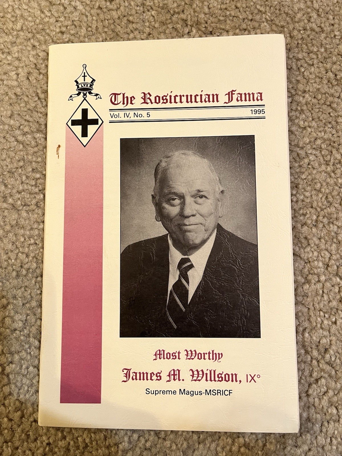The Rosicrucian 1995 Volume IV No 5 James Wilson Paperback