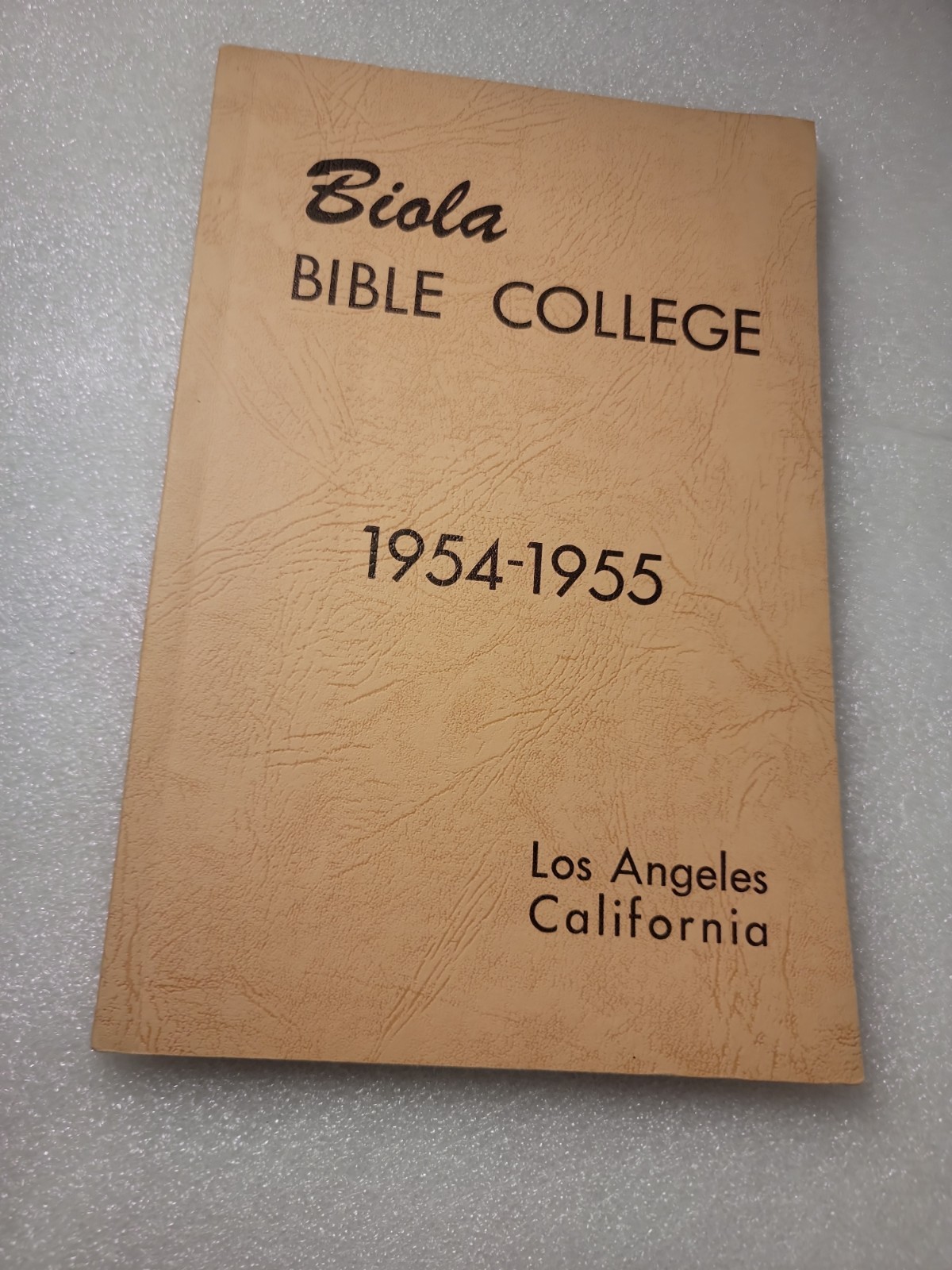 RARE FIND Biola Bible College catalog (1954-1955)
