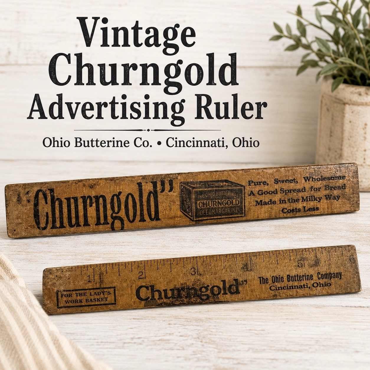 Advertising Churngold Butterine Ruler 1910s 6\