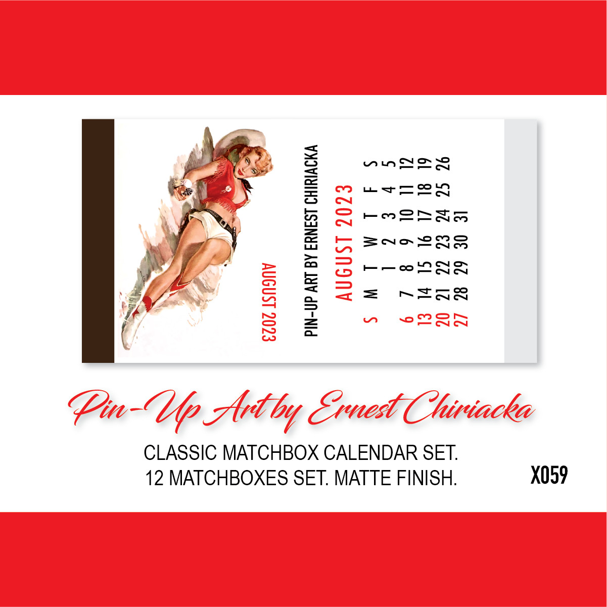 Ernest Chiriacka Pin-Up Art. Calendar 2023. 12 Decorative Matches Boxes Gift Set