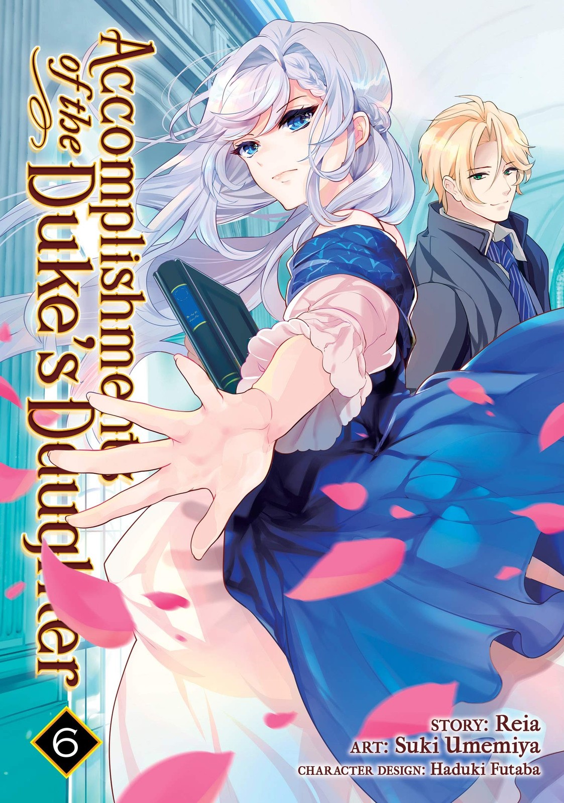 Accomplishments of the Duke's Daughter (Manga) Vol. 6, Reia, Excellent Book