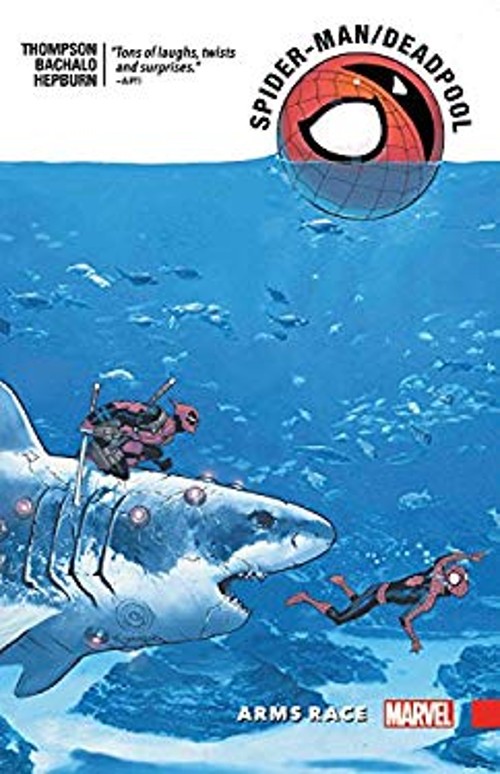 Spider-Man/Deadpool Vol. 5 : Arms Race Paperback