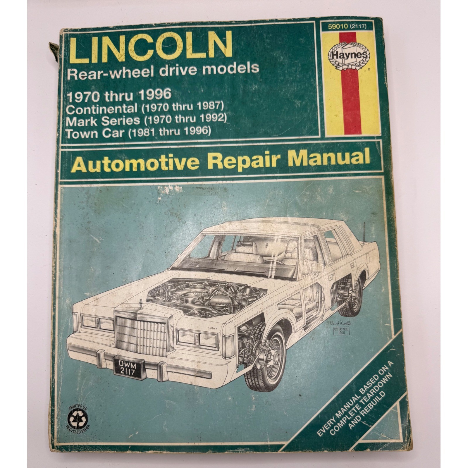 Haynes Lincoln Repair Manual 1970-1996 Continental Town Car Mark Series 2117 Haynes Lincoln Repair Manual 1970-1996 Continental Town Car Mark Series 2117