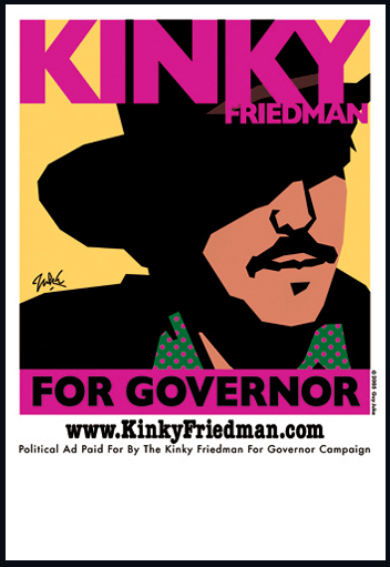Kinky Friedman For Governor 2006 Poster 