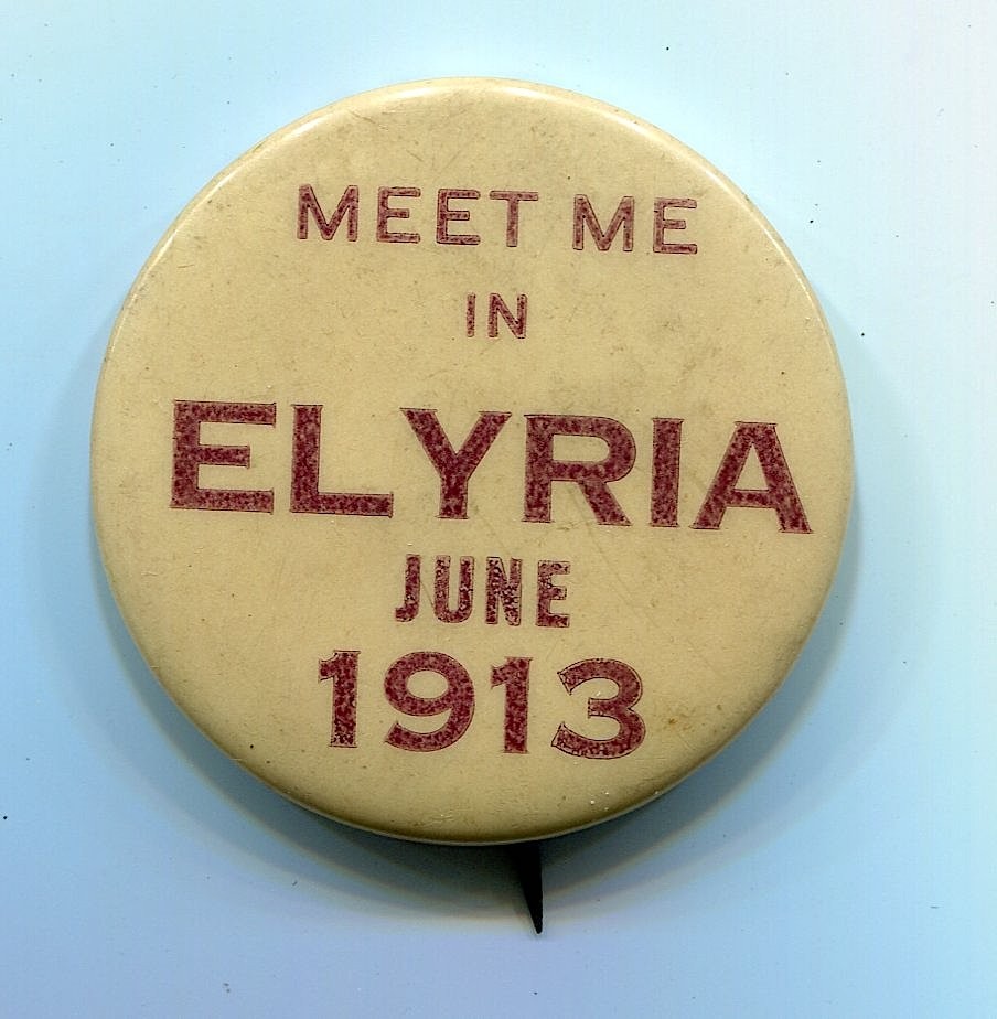 Meet Me In Elyria Ohio June 1913 Pin Pinback Button Meet Me In Elyria Ohio June 1913 Pin Pinback Button