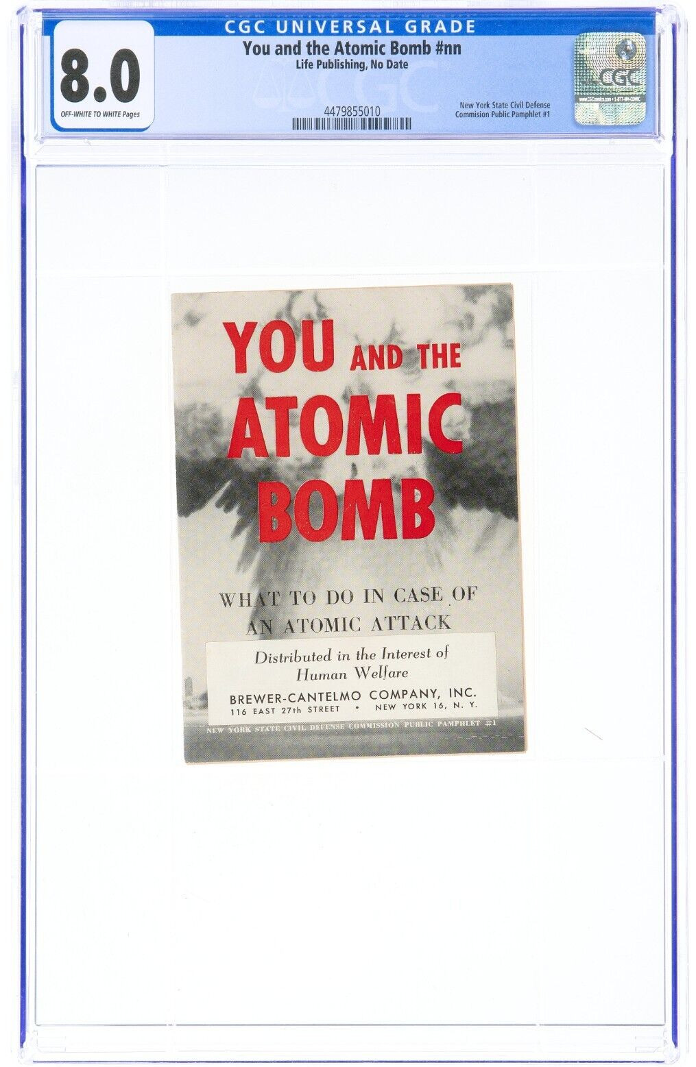 You and the Atomic Bomb #nn Life Publishing New York State Civil Defense CGC 8.0