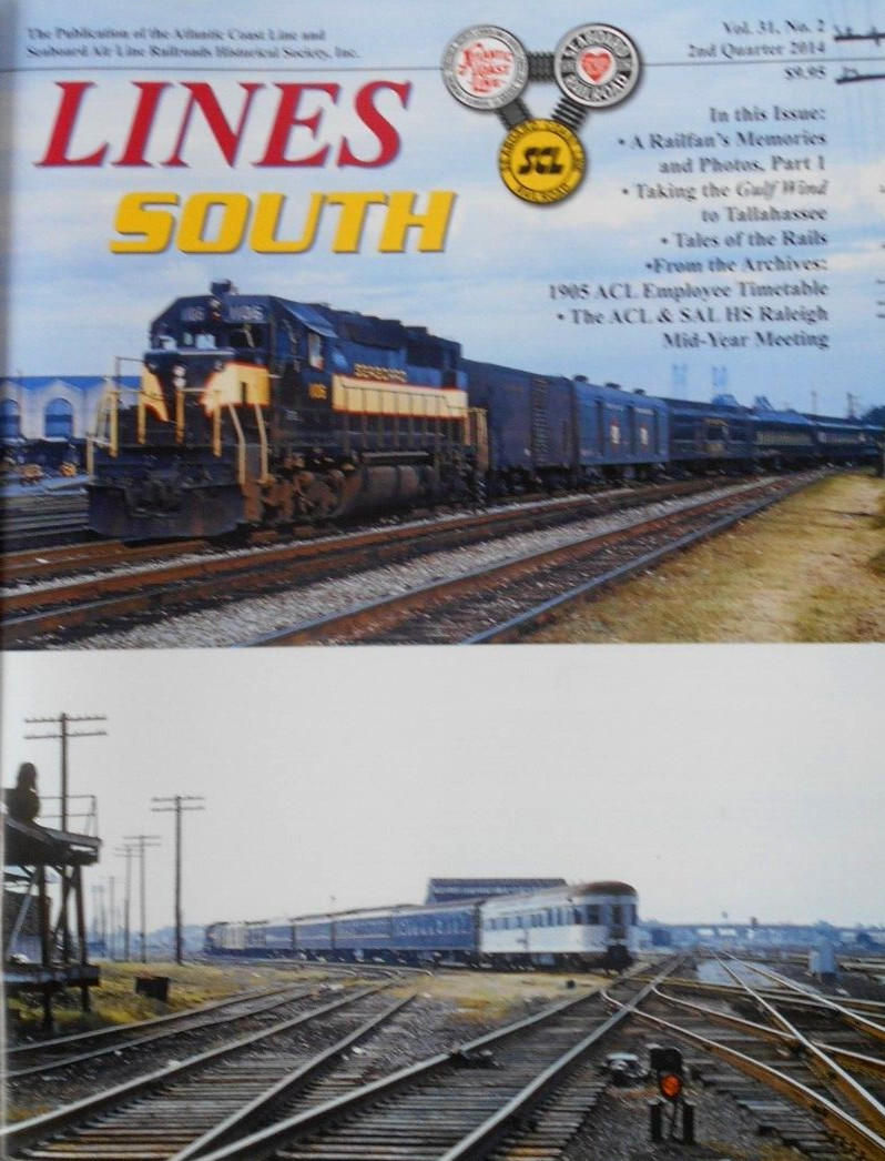 LINES SOUTH  2014   Volume 31  Issue 2   ATLANTIC COAST LINE / SEABOARD AIR LINE