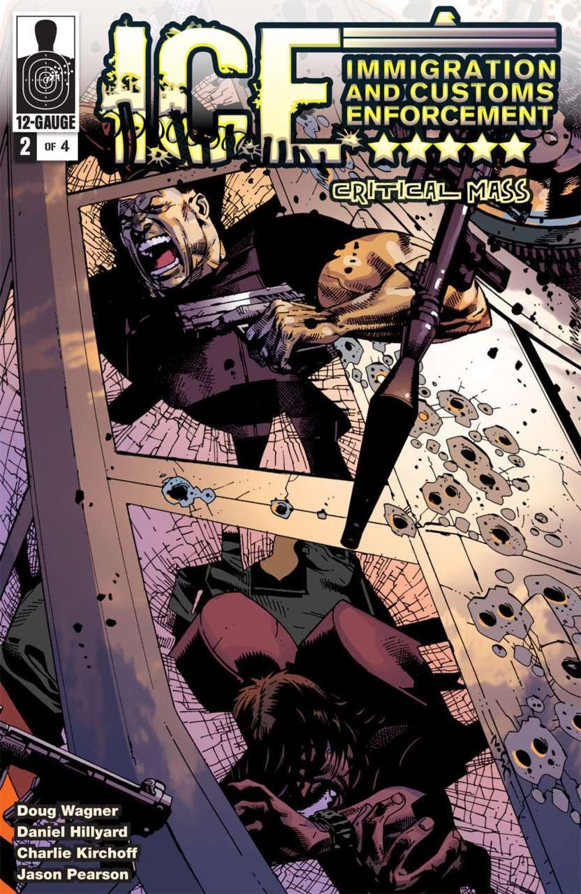 ICE: Critical Mass #2 VF; 12-Gauge | Jason Pearson I.C.E. Immigration Customs En ICE: Critical Mass #2 VF; 12-Gauge | Jason Pearson I.C.E. Immigration Customs En