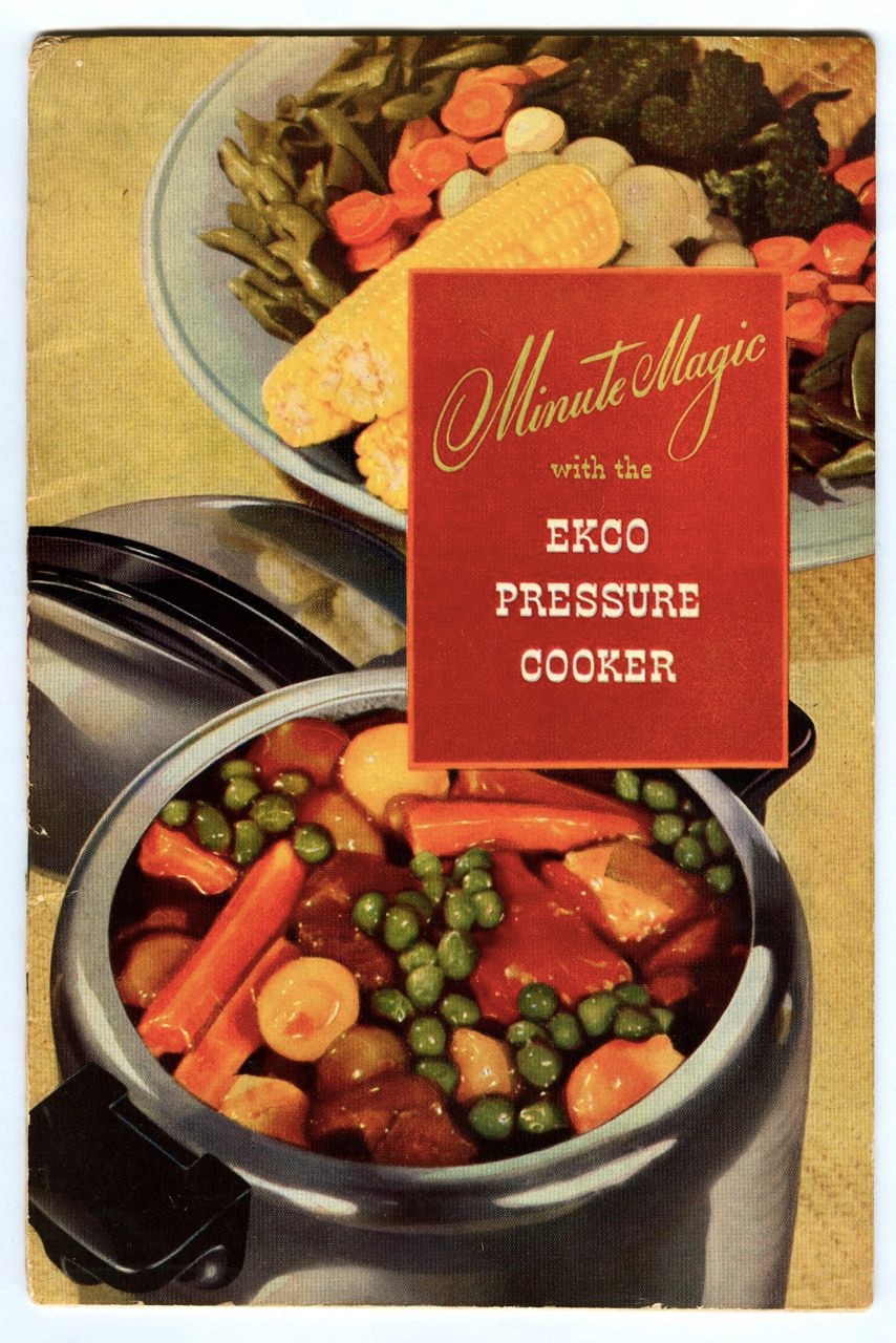 Vintage 1945 MINUTE MAGIC with the EKCO PRESSURE COOKER Recipe Instruction Book