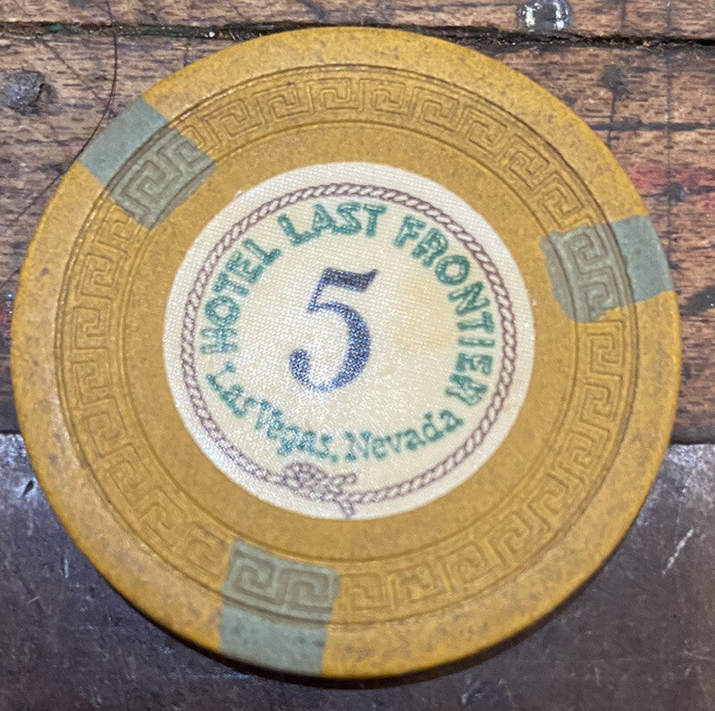 VINTAGE LAS VEGAS NEVADA $5 HOTEL LAST FRONTIER POKER CHIP
