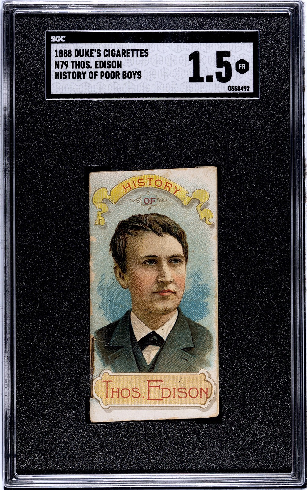 1888 N79 Duke Cigarettes HISTORY OF POOR BOYS (SGC 1.5 FR) Thomas Edison