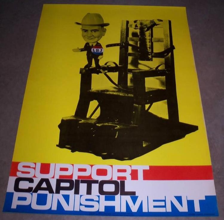 VINTAGE LBJ CAPITAL CAPITOL PUNISHMENT ELECTRIC CHAIR VIETNAM ANTI WAR POSTER