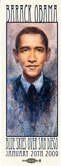 Barack Obama Jan. 20 2009 Inauguration Blue Skies Over San Diego souvenir ticket