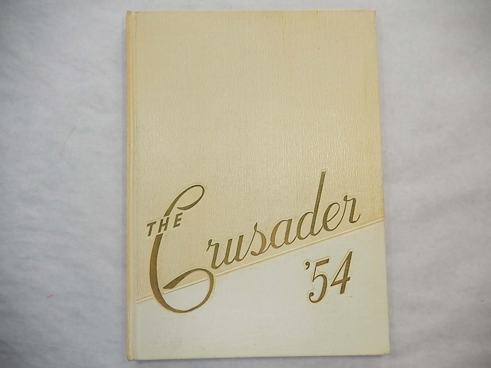 Yearbook, Northwest Christian College, Eugene Oregon, 1954, The Crusader Yearbook, Northwest Christian College, Eugene Oregon, 1954, The Crusader