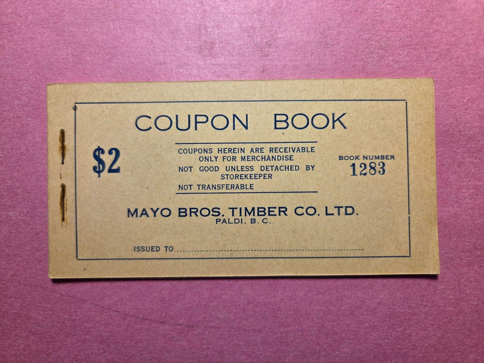 Vintage MAYO BROS TIMBER CO LTD, Paldi, BC $2 Coupon Book, Unused