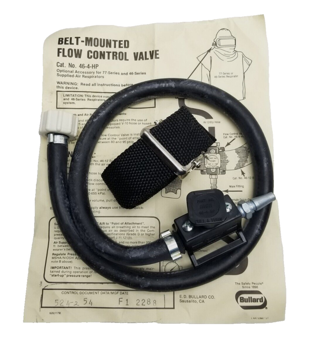 BULLARD # 46-4-HP BELT MOUNTED FLOW CONTROL VALVE FOR AIR SUPPLIED RESPIRATORS BULLARD # 46-4-HP BELT MOUNTED FLOW CONTROL VALVE FOR AIR SUPPLIED RESPIRATORS