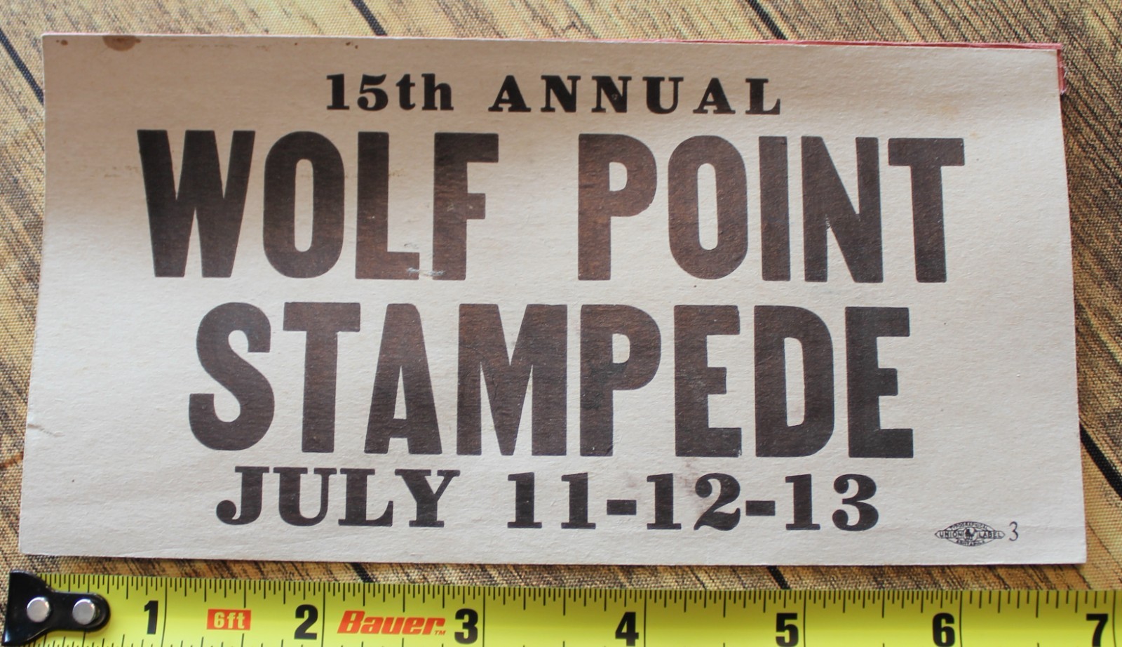 Vintage Wolf Point Stampede Wolf Point, Montana 15th Annual (1938) Paper sign