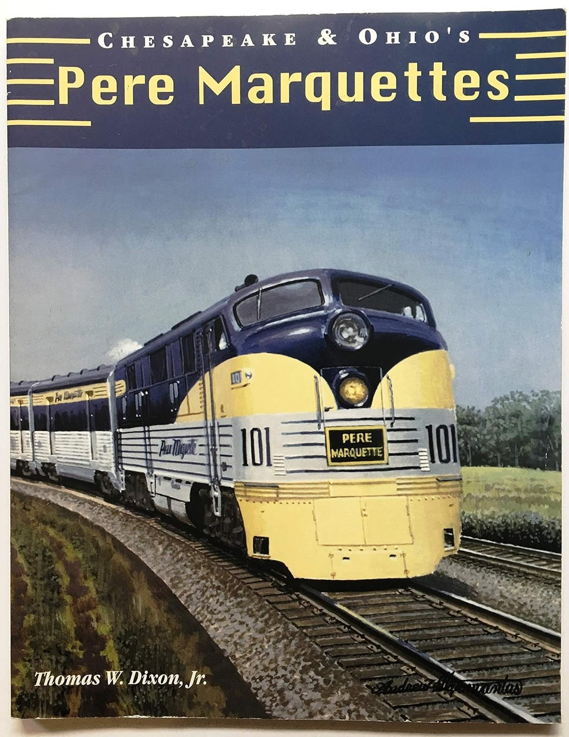 Chesapeake & Ohio\'s Pere Marquettes: America\'s First Post-War Streamliners