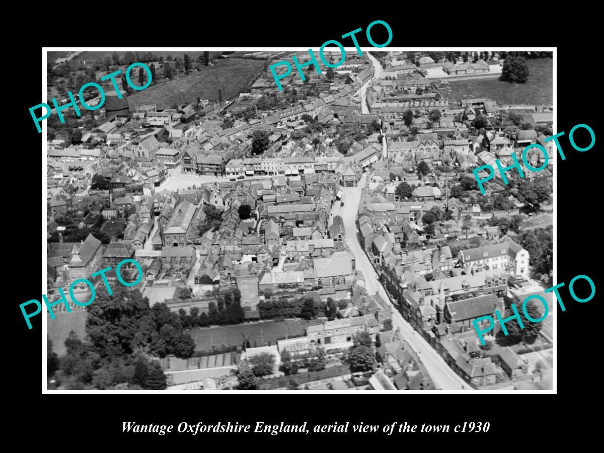OLD LARGE HISTORIC PHOTO OF WANTAGE ENGLAND AERIAL VIEW OF THE TOWN c1930 2