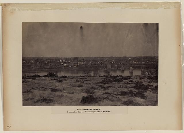 Fredericksburgh, from near Lacy House. Taken during the battle of May 3, 1863