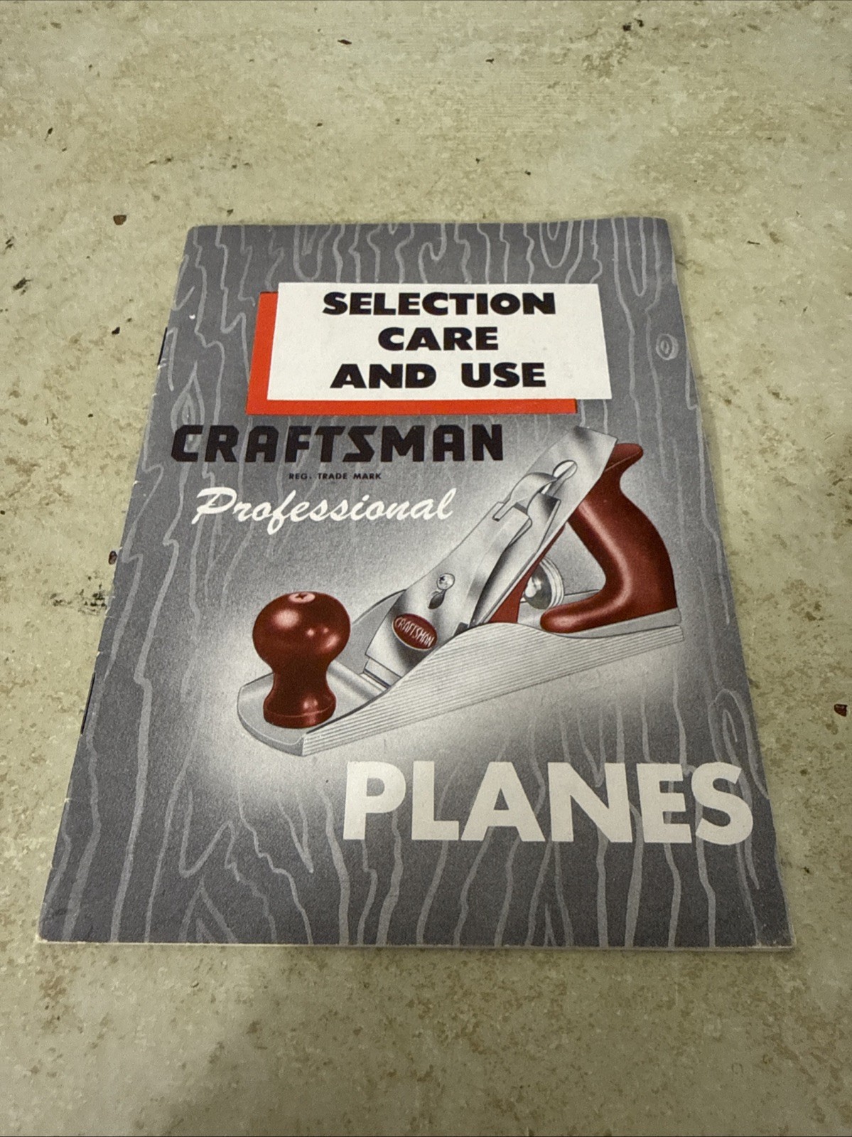 Vintage 1951 Craftsman Woodworking Plane Selection Care and Use Manual
