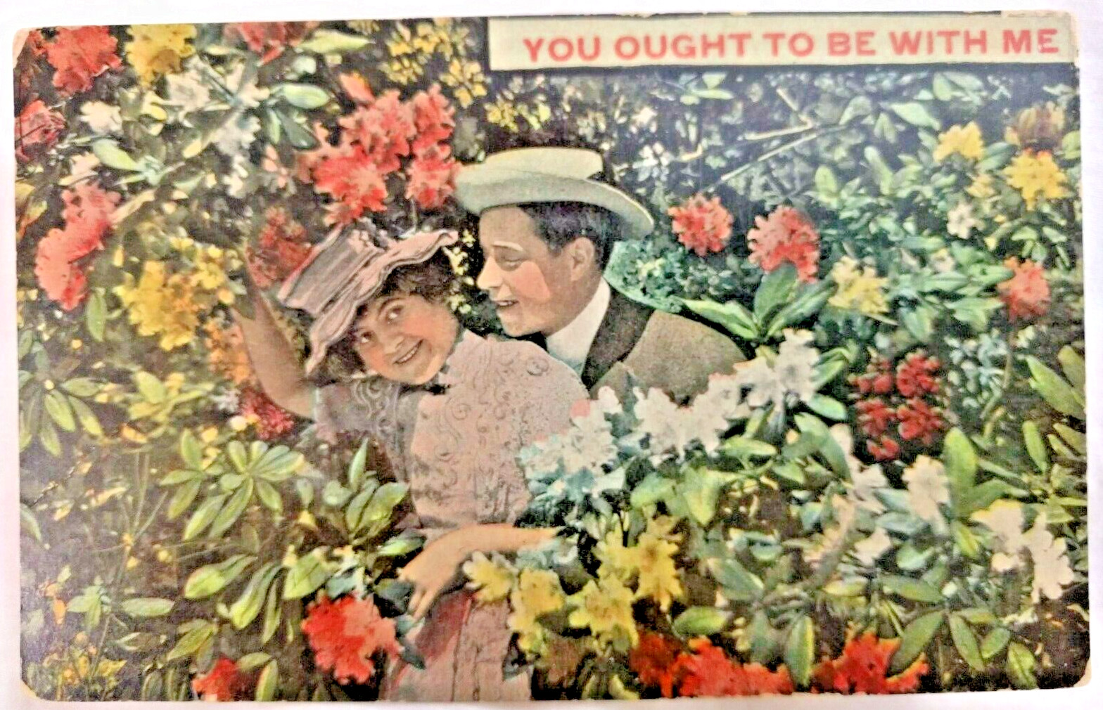 Vintage 1912 Postcard: You Ought to Be with Me