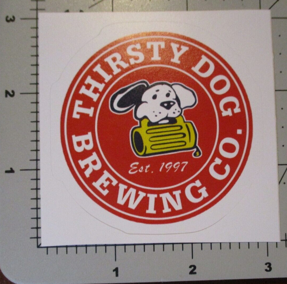 THIRSTY DOG BREWING Ohio old leghumper STICKER decal craft beer brewery E