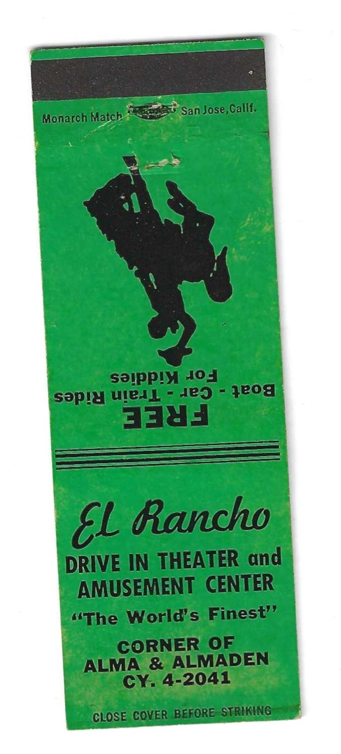 VINTAGE SAN JOSE CA EL RANCHO DRIVE IN MOVIE THEATER MATCHBOOK COVER TRAIN RIDES VINTAGE SAN JOSE CA EL RANCHO DRIVE IN MOVIE THEATER MATCHBOOK COVER TRAIN RIDES
