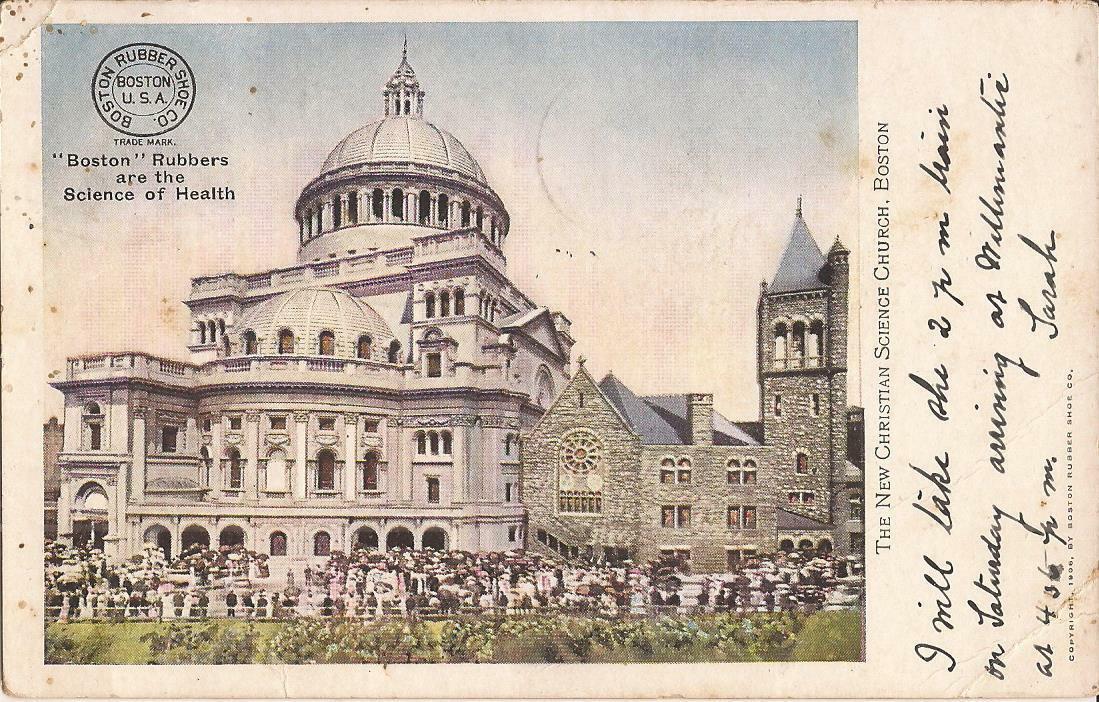 Boston, MA - Christian Science Church - ADVERTISING: Boston Rubbers Shoe 1907 Boston, MA - Christian Science Church - ADVERTISING: Boston Rubbers Shoe 1907