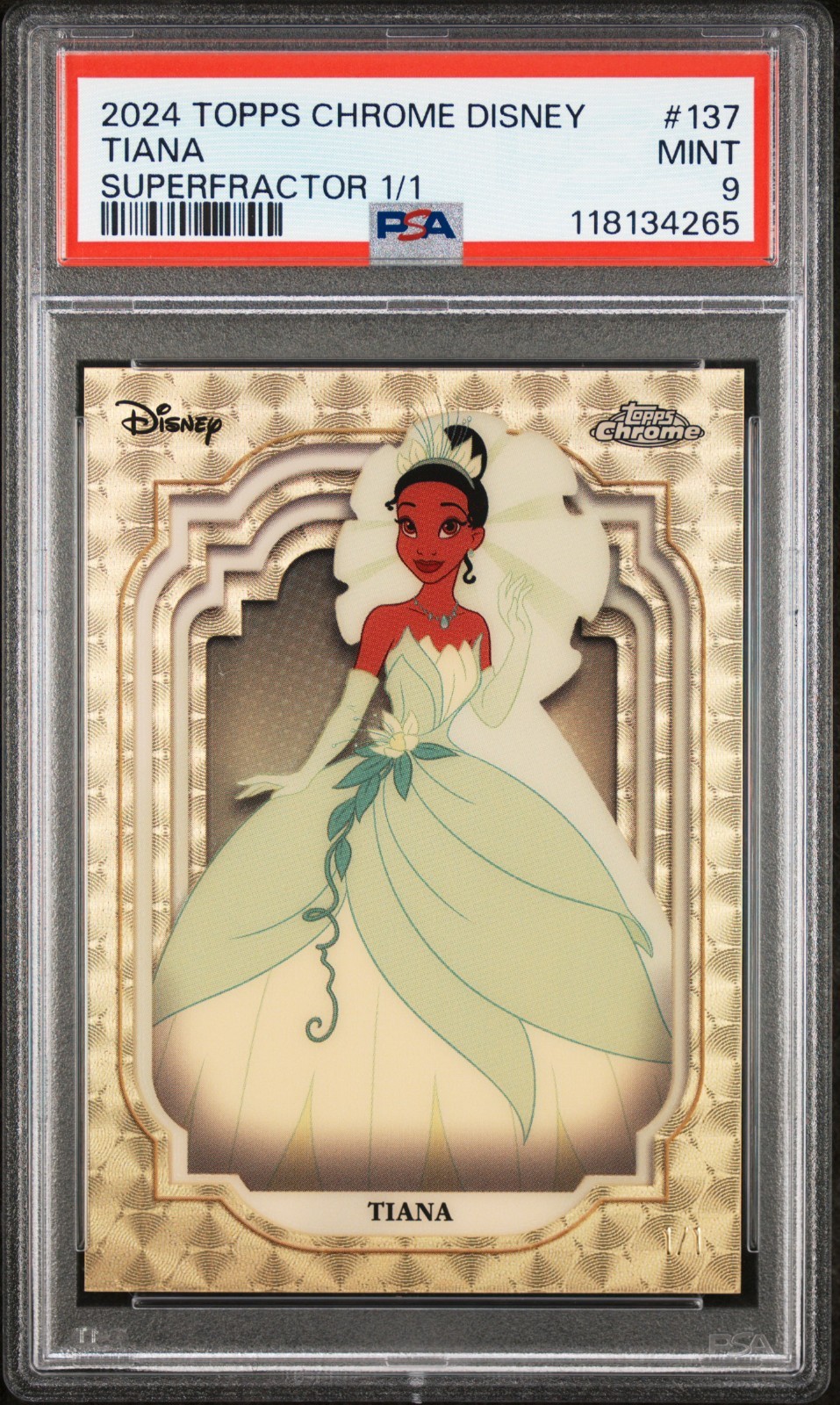 2024 Topps Chrome Disney Tiana 1/1 Superfractor #137 PSA 9 MINT