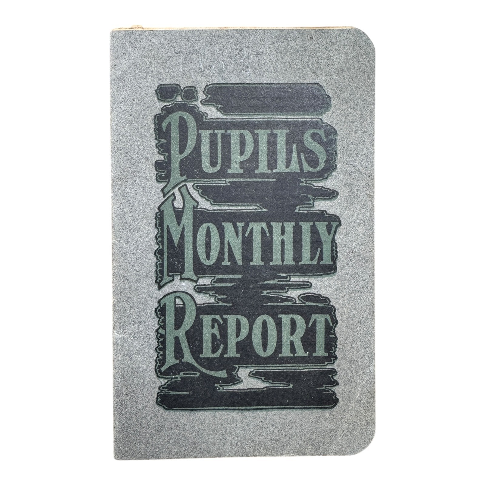 1910s Pupils Monthly Report School Booklet Wellsboro PA Osceola Series