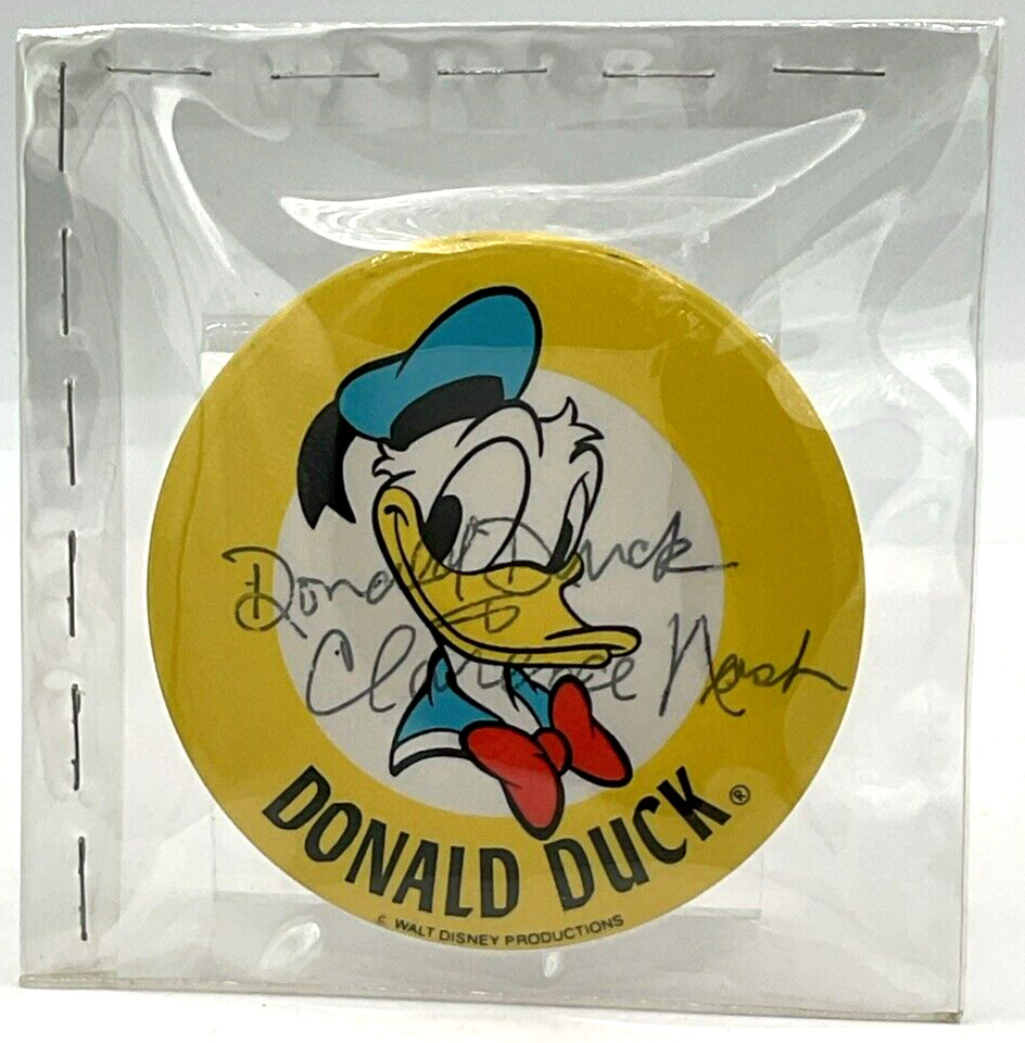  Donald Duck Button Pinback Autographed by Clarence Nash Voice Actor 51 Years