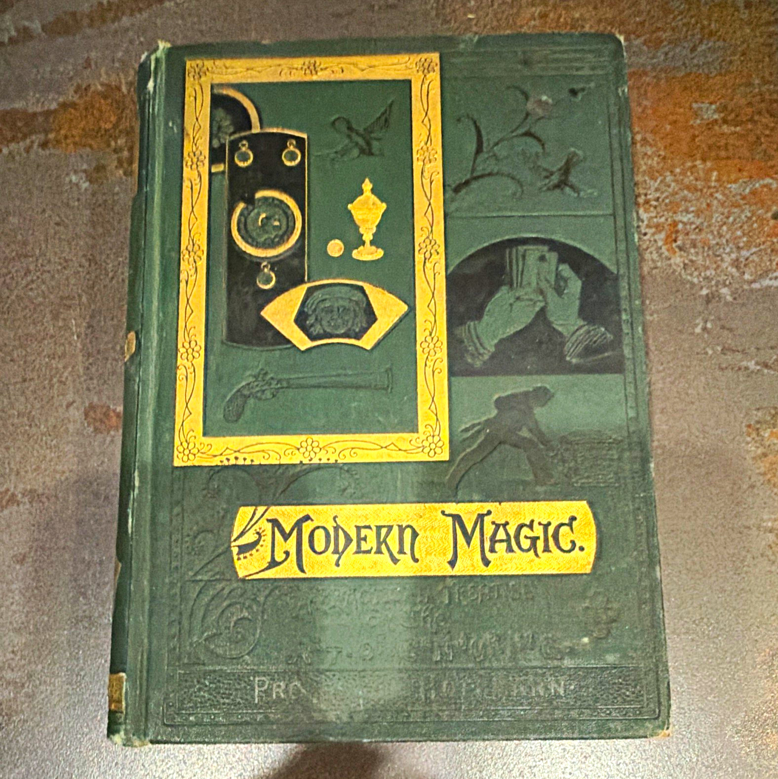 Modern Magic: Art of Conjuring by Professor Hoffmann (William J. Burch) HC