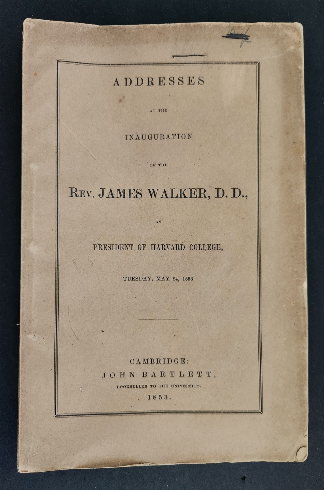 1853 antique HARVARD COLLEGE President Rev JAMES WALKER addresses INAUGURATION