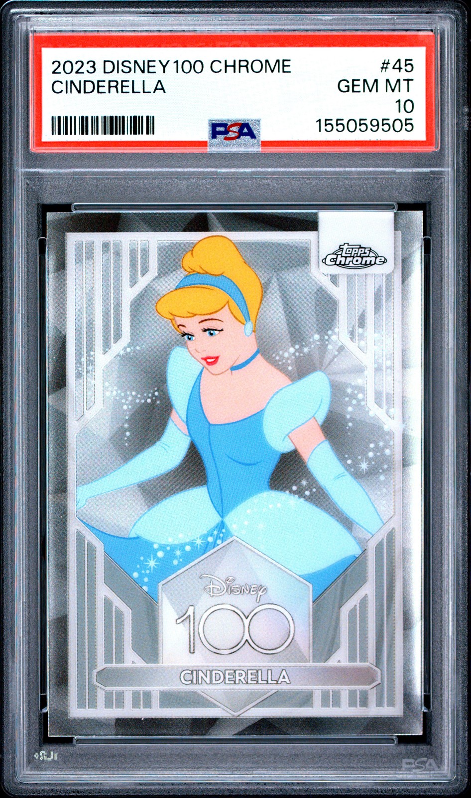 2023 TOPPS CHROME DISNEY100 #45 CINDERELLA PSA 10