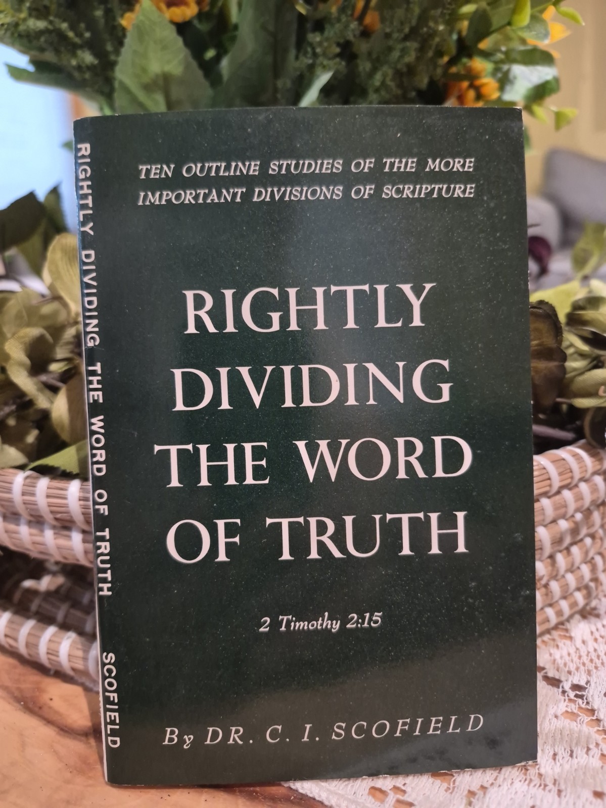 Rightly Dividing the Word of Truth by Dr. C.I. Scofield Paperback. NEW