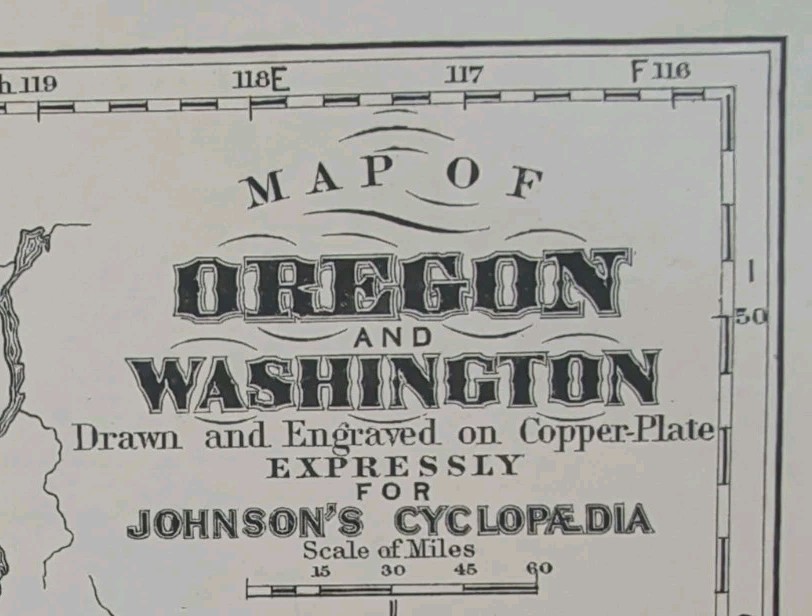 Antique 1885 OREGON WASHINGTON Map ~ Old Original A.J. JOHNSON COPPER PLATE