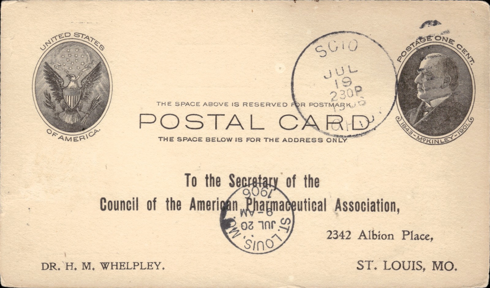 American Pharmaceutical Association Postal Card McKinley 1906 Mailed Scio Ohio