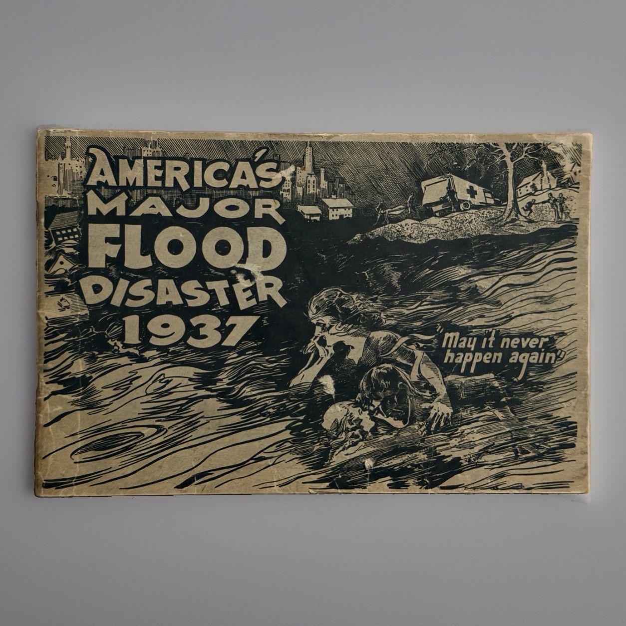 1937 America\'s Major Flood Disaster Booklet Ohio River Cincinnati Louisville VG
