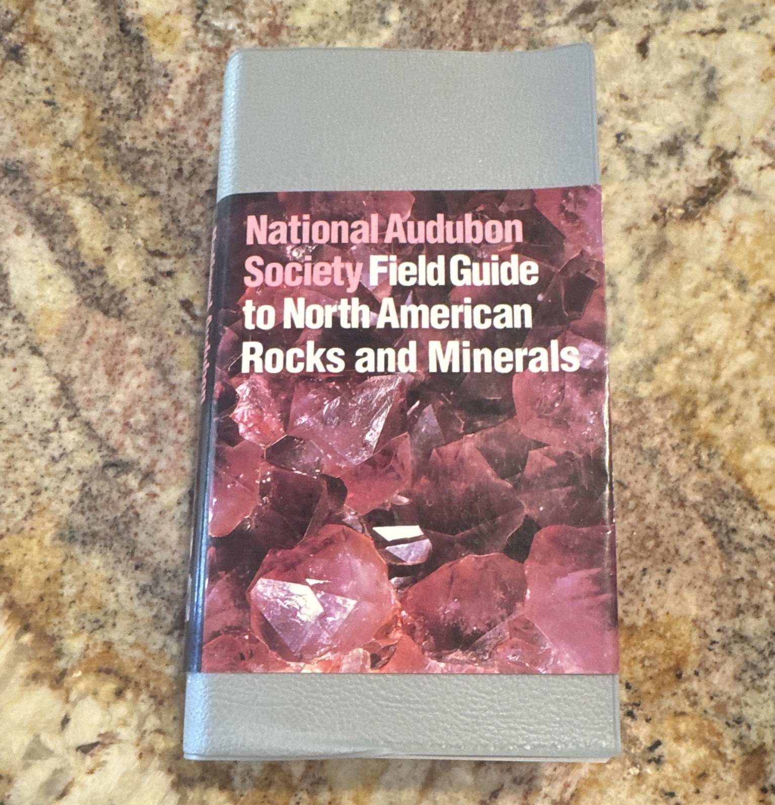 National Audubon Society Field Guide: North American Rocks & Minerals
