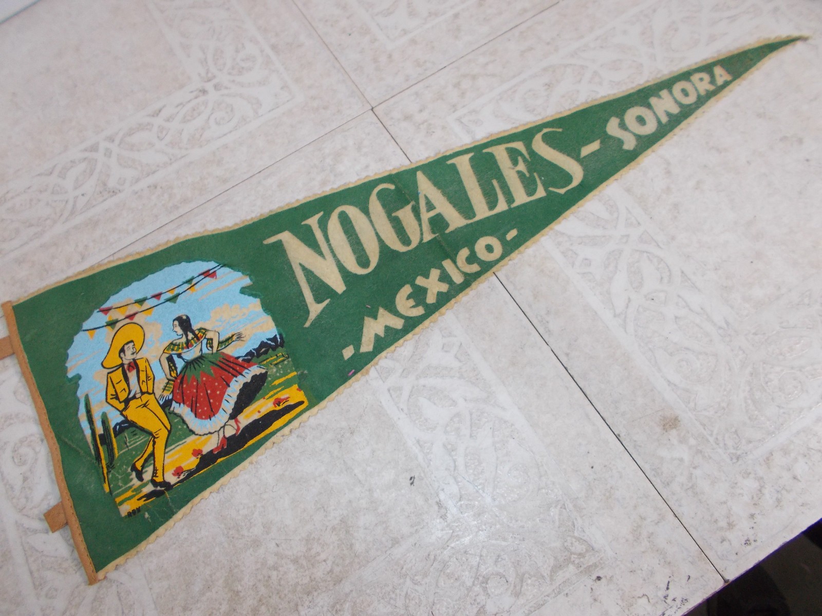 Vintage Nogales-Sonora Mexico Felt Pennant Flag 18 Inch 50- 60's