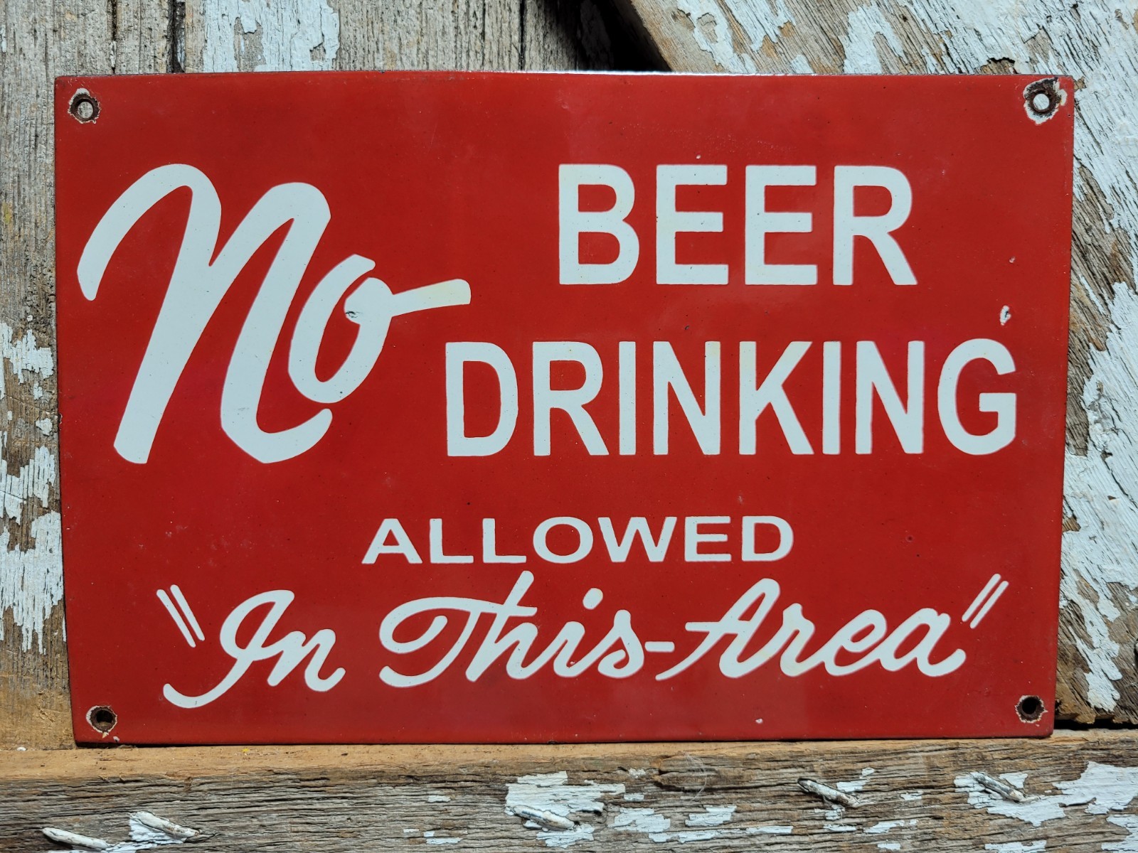 VINTAGE BEER PORCELAIN SIGN OLD NO DRINKING ALLOWED BAR RESTAURANT MAN CAVE CLUB