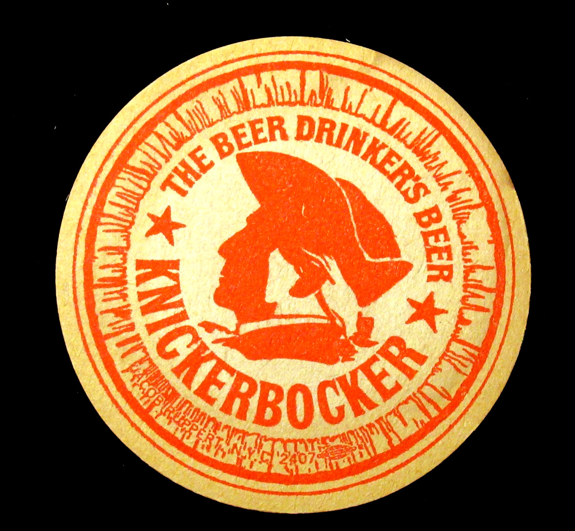 Vintage Knickerbocker The Beer Drinker\'s Beer Coaster Jacob Ruppert N.Y.C. B Vintage Knickerbocker The Beer Drinker\'s Beer Coaster Jacob Ruppert N.Y.C. B