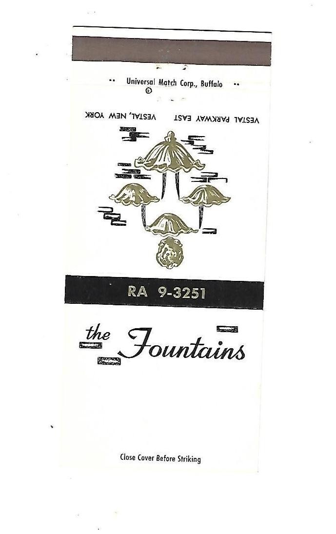The Fountains Restaurant  Matchcover      Vestal, New York