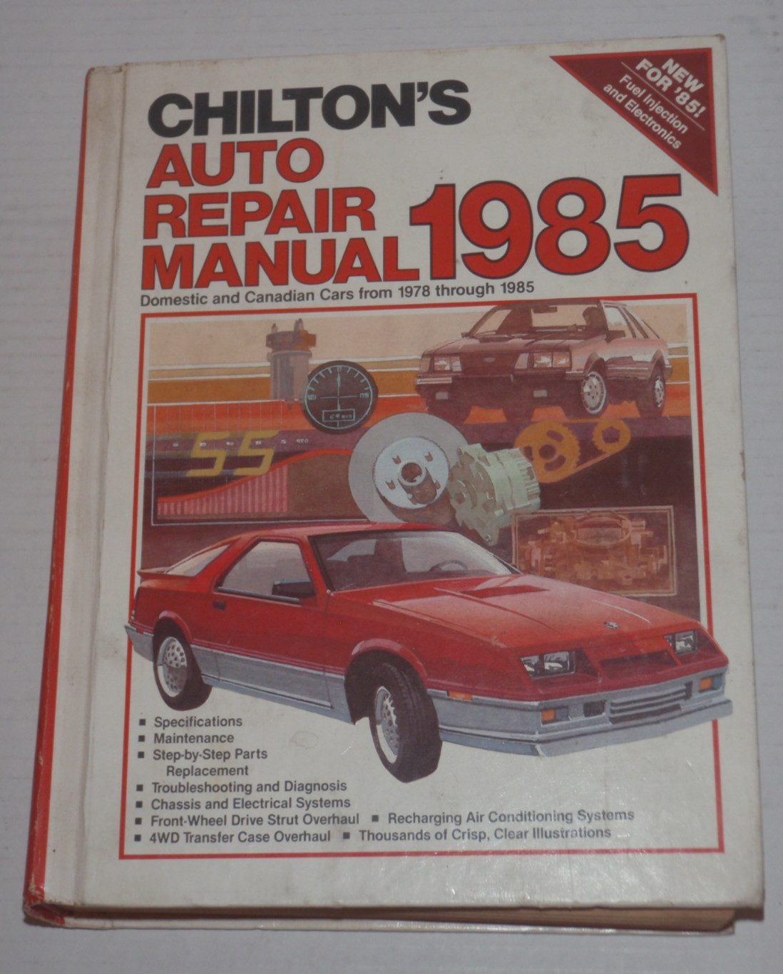 Chilton\'s Auto Repair Manual 1985 for Domestic & Canadian Cars 1978 to 1985