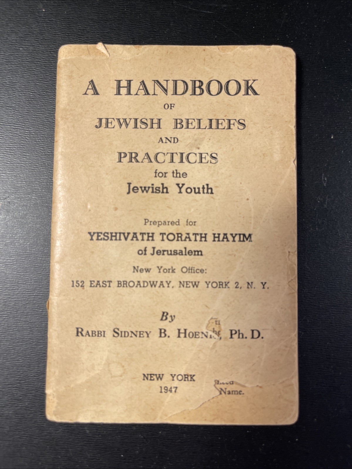 A Handbook Of Jewish Beliefs And Practices For The Jewish Youth 1947