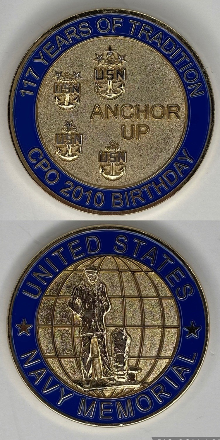 VTG US Navy CPO 117 Years 2010 Birthday Challenge Coin Anchor Up USN Memorial VTG US Navy CPO 117 Years 2010 Birthday Challenge Coin Anchor Up USN Memorial