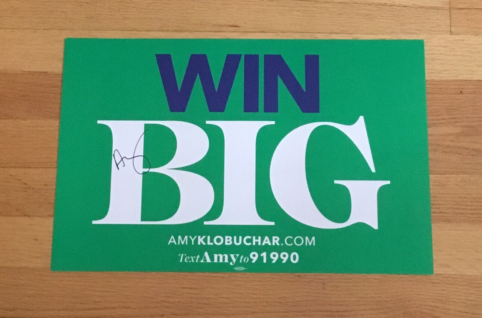 Amy Klobuchar Senator Autograph Signed Win Big Placard Sign 2020 President